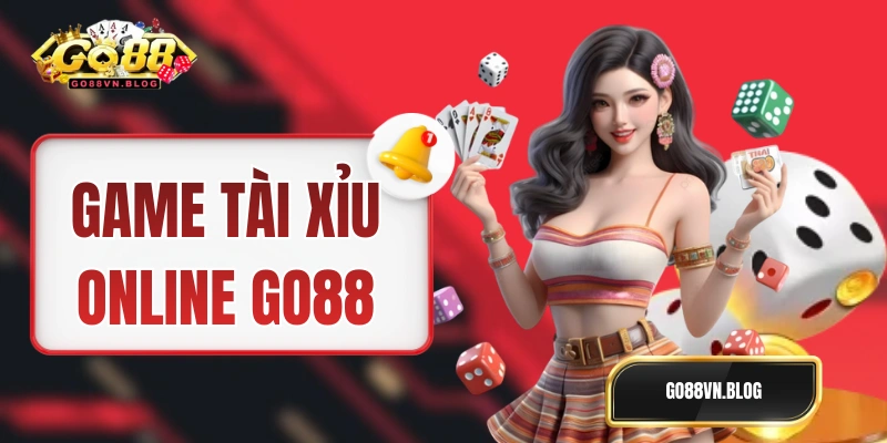 Game tài xỉu online GO88